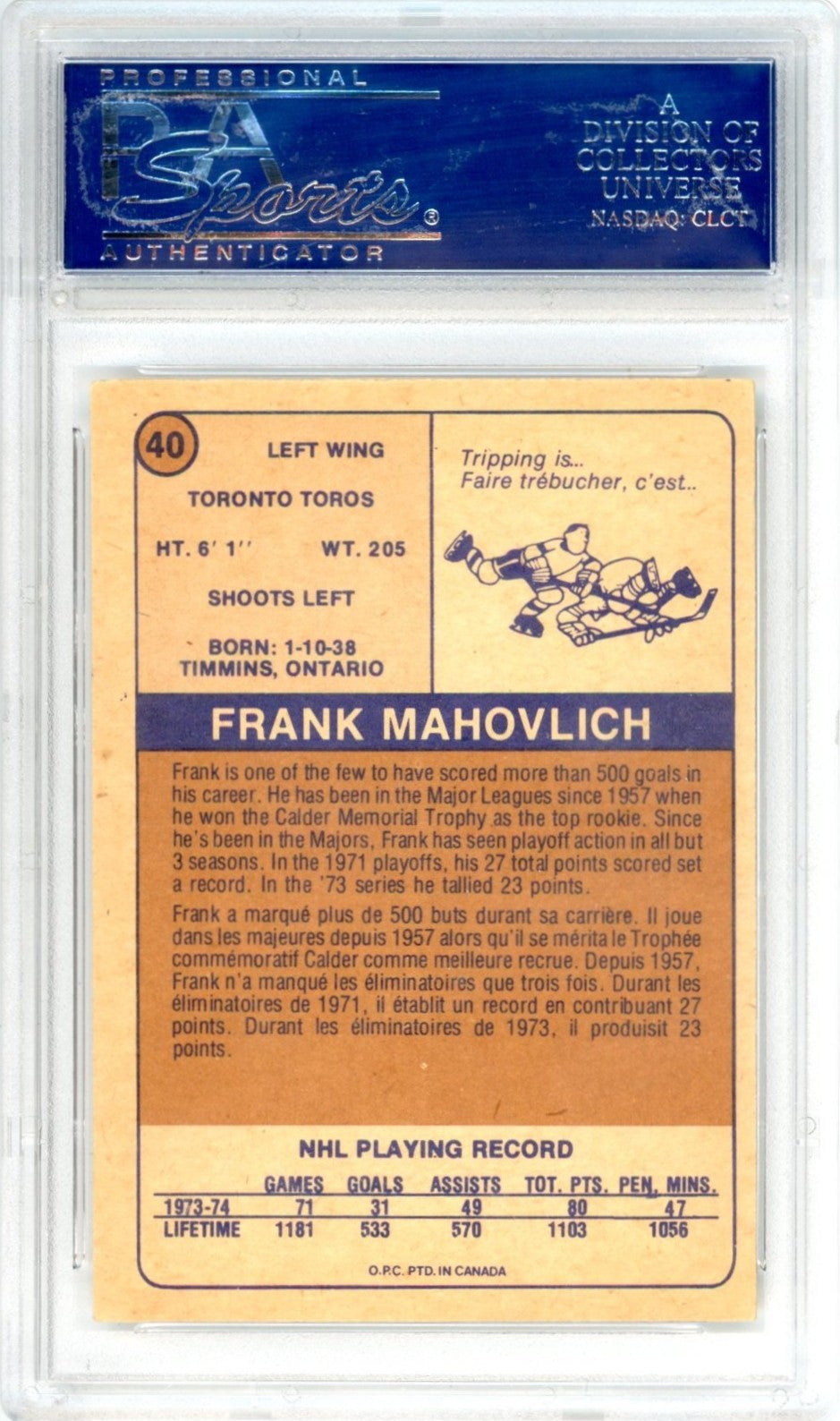 1974 OPC O-Pee-Chee WHA Frank Mahovlich #40 Graded Auto Card PSA/DNA Certified Authentic
