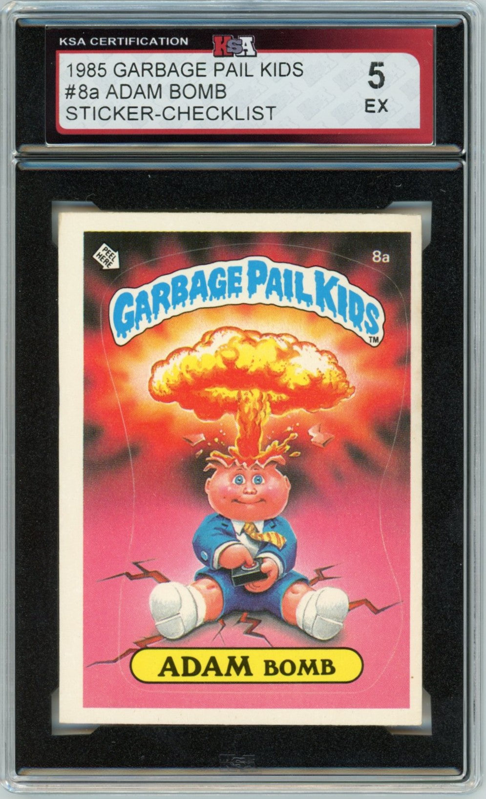 1985 Garbage Pail Kids Adam Bomb Graded Sticker Card #8a Checklist KSA 5