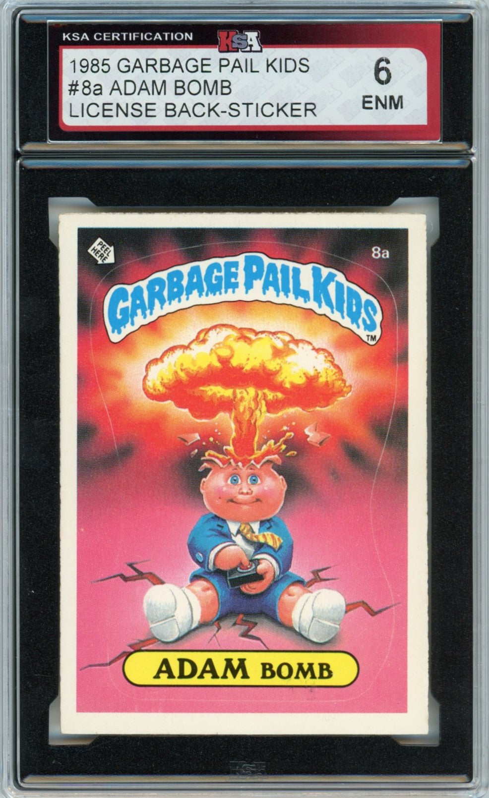 1985 Garbage Pail Kids Adam Bomb Graded Rookie Sticker Card #8a License KSA 6