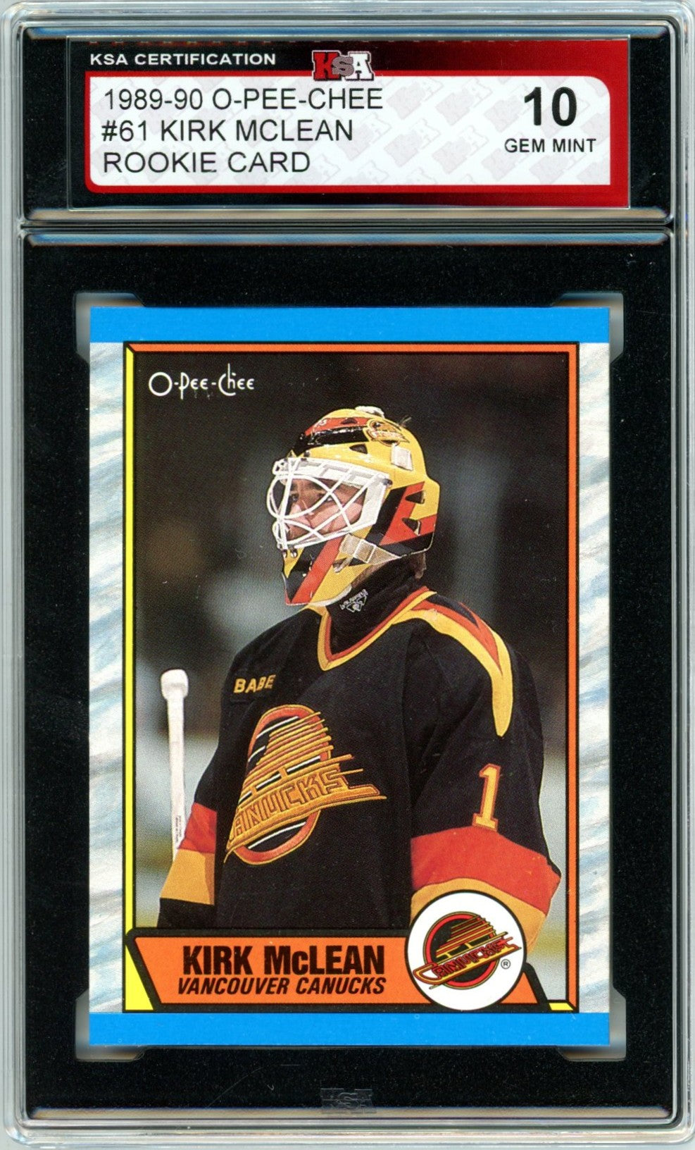 1989/90 OPC O-Pee-Chee Kirk McLean #61 Graded Rookie Card KSA 10