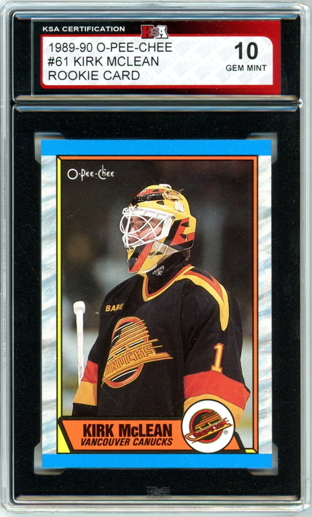 1989/90 OPC O-Pee-Chee Kirk McLean Graded Rookie Card #61 KSA 10