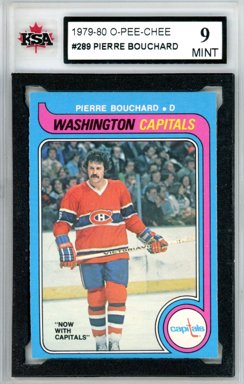 1979/80 OPC O-Pee-Chee Pierre Bouchard #289 Graded Hockey Card KSA 9