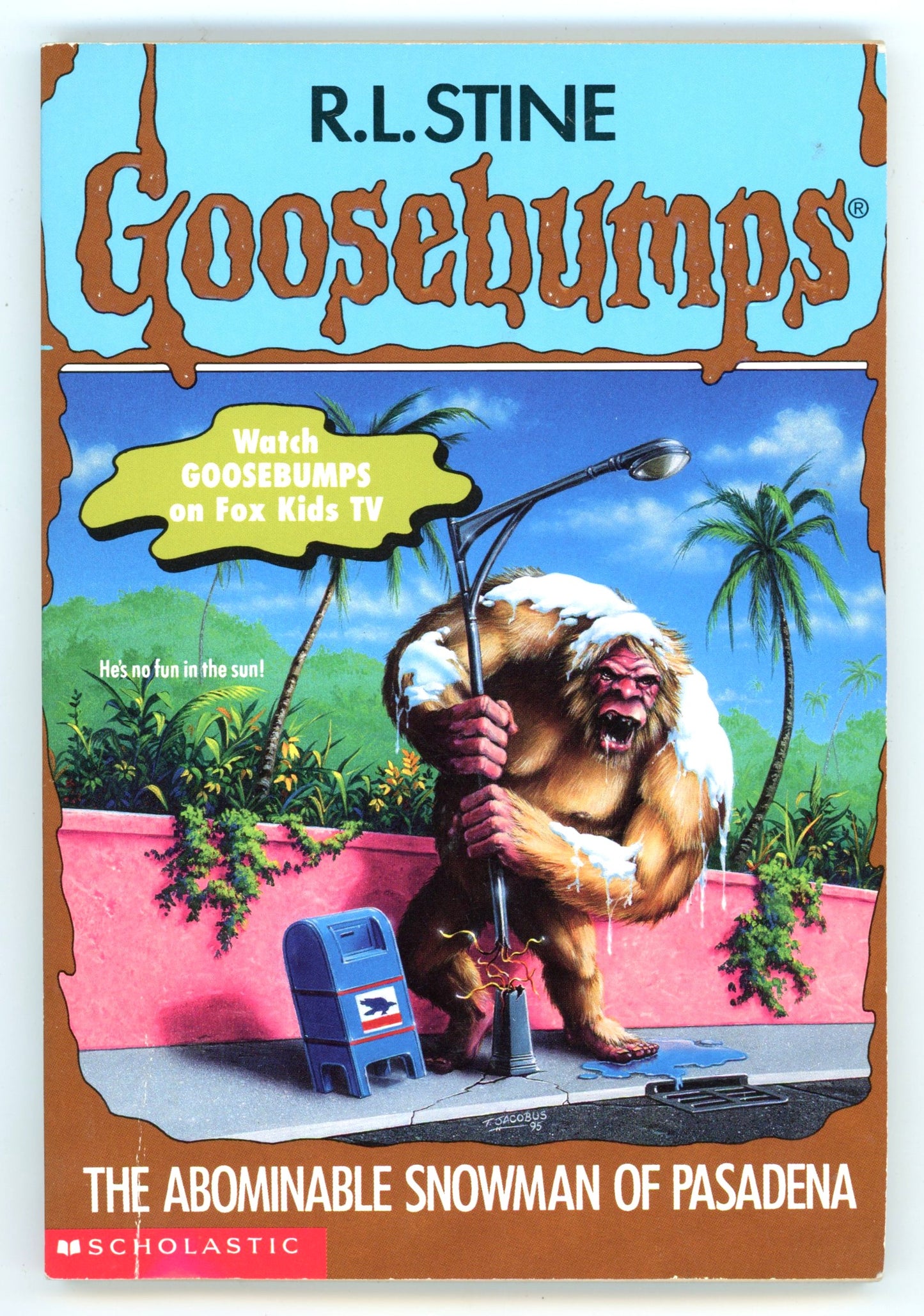 1995 Scholastic Goosebumps "The Abominable Snowman of Pasadena" Vintage Paperback Book