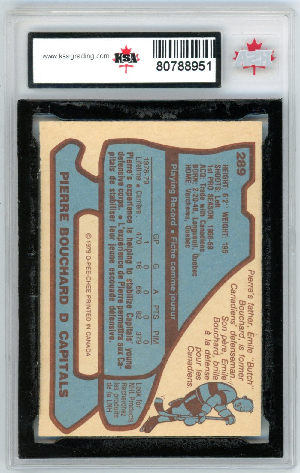 1979/80 OPC O-Pee-Chee Pierre Bouchard #289 Graded Hockey Card KSA 9