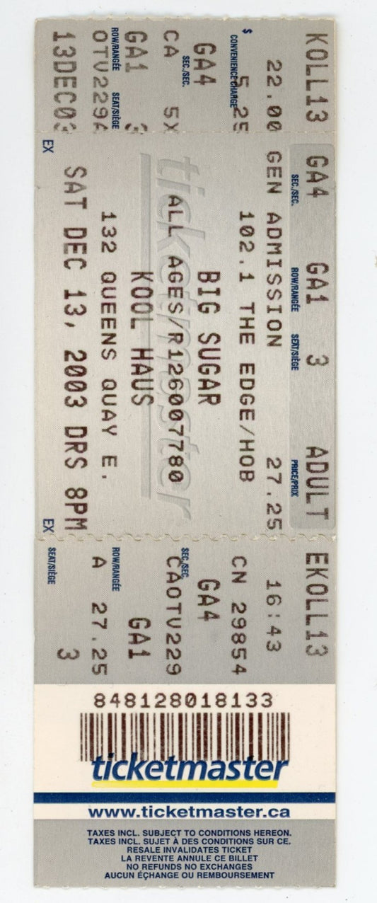 Big Sugar Vintage Concert Ticket Stub Kool Haus (Toronto, 2003)