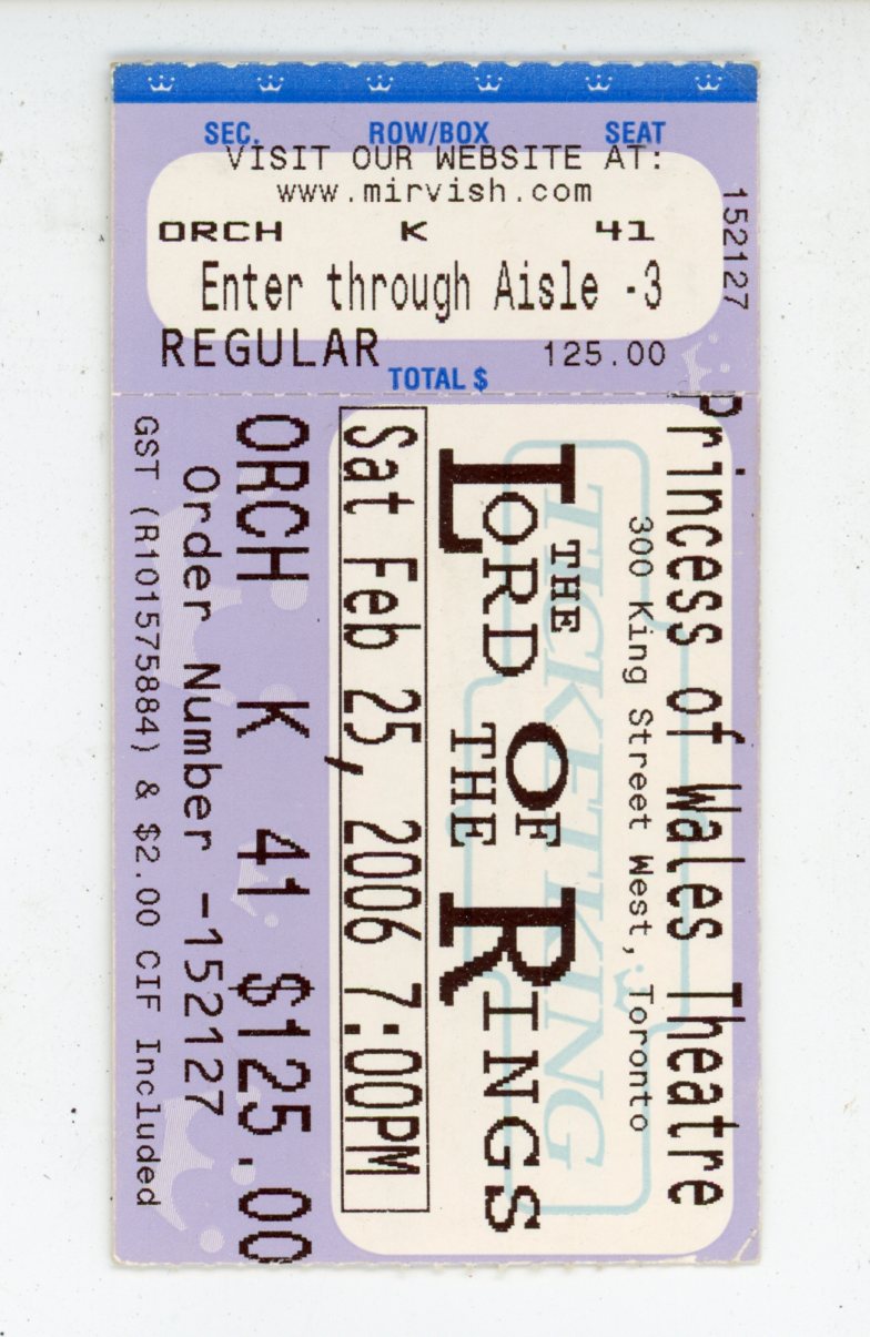 The Lord of the Rings Musical Ticket Stub Princess of Wales Theatre (Toronto, 2006)