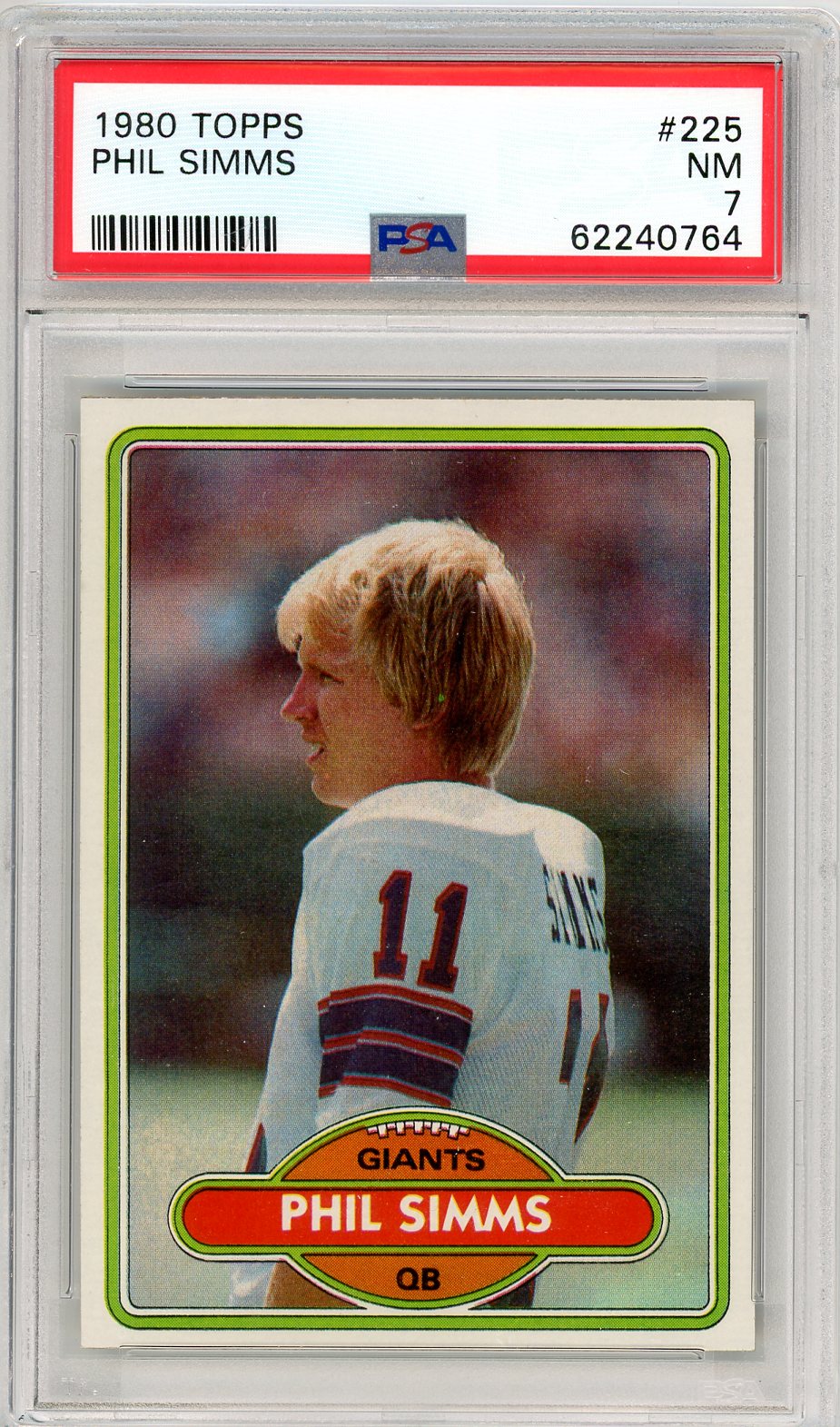 1980 Topps Phil Simms Graded Football Card #225 PSA 7