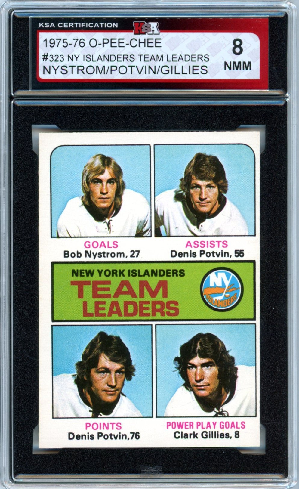 1975/76 OPC O-Pee-Chee Team Leaders Nystrom / Potvin / Gillies #315 Graded Hockey Card KSA 8