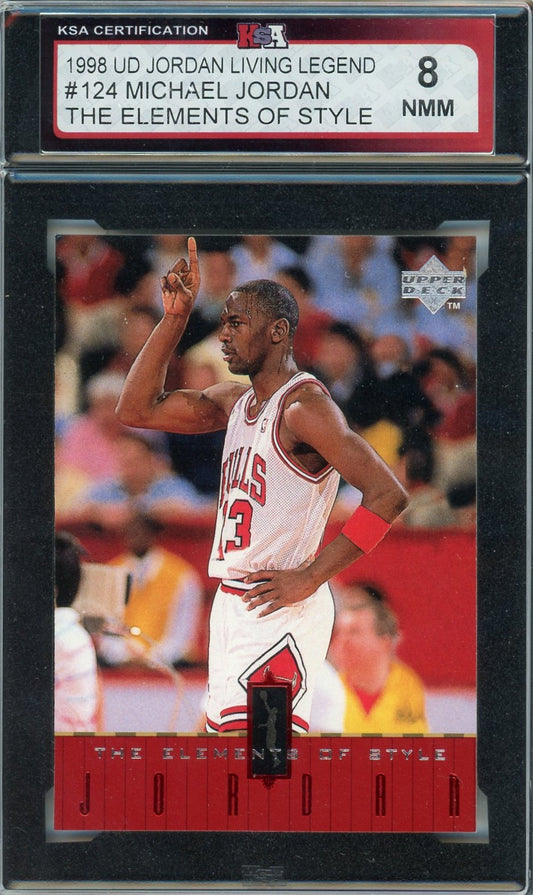 1998 UD Michael Jordan Living Legend Elements of Style #124 Graded Card KSA 8