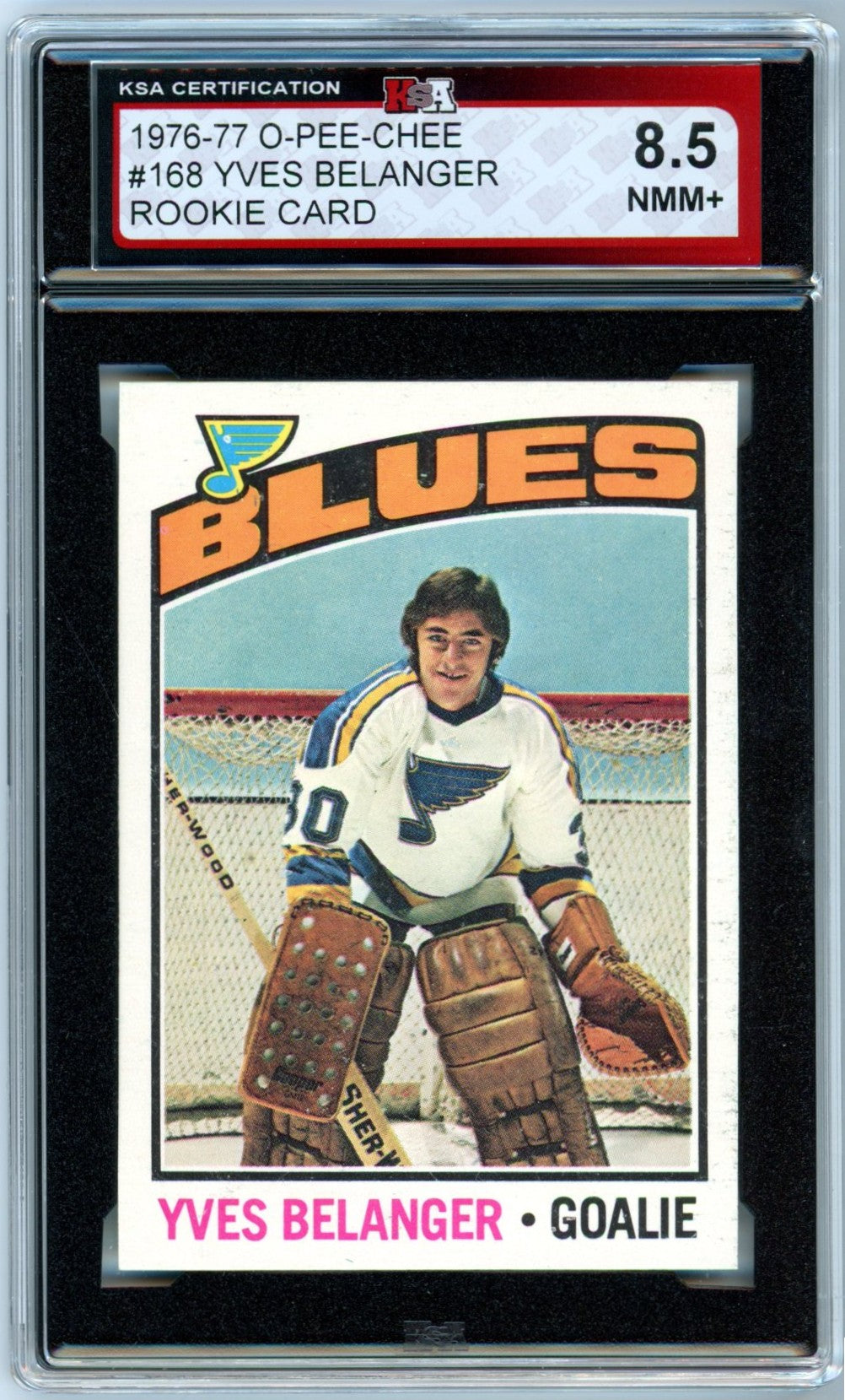1976/77 OPC O-Pee-Chee Yves Belanger #168 Graded Rookie Card KSA 8.5
