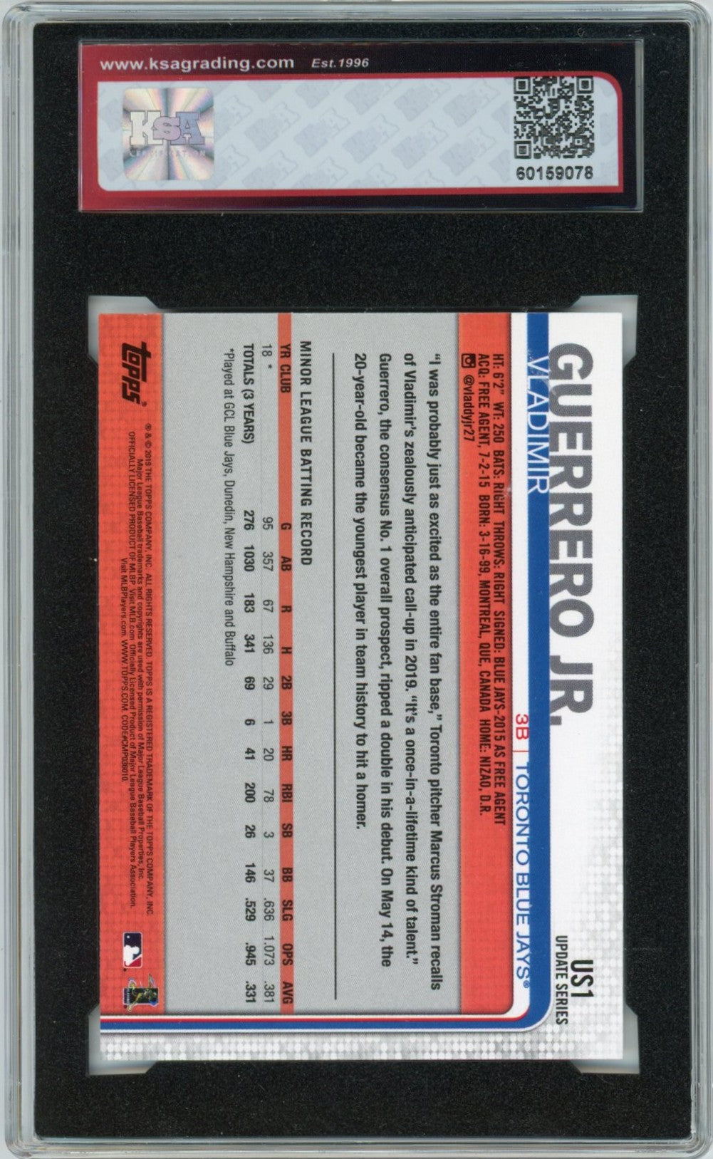 2019 Topps Update Vladimir Guerrero Jr. Graded Rookie Card #US1 KSA 10