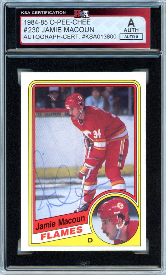 1984/85 OPC O-Pee-Chee Jamie Macoun #230 Graded Autograph Card KSA Authentic AUTO 8