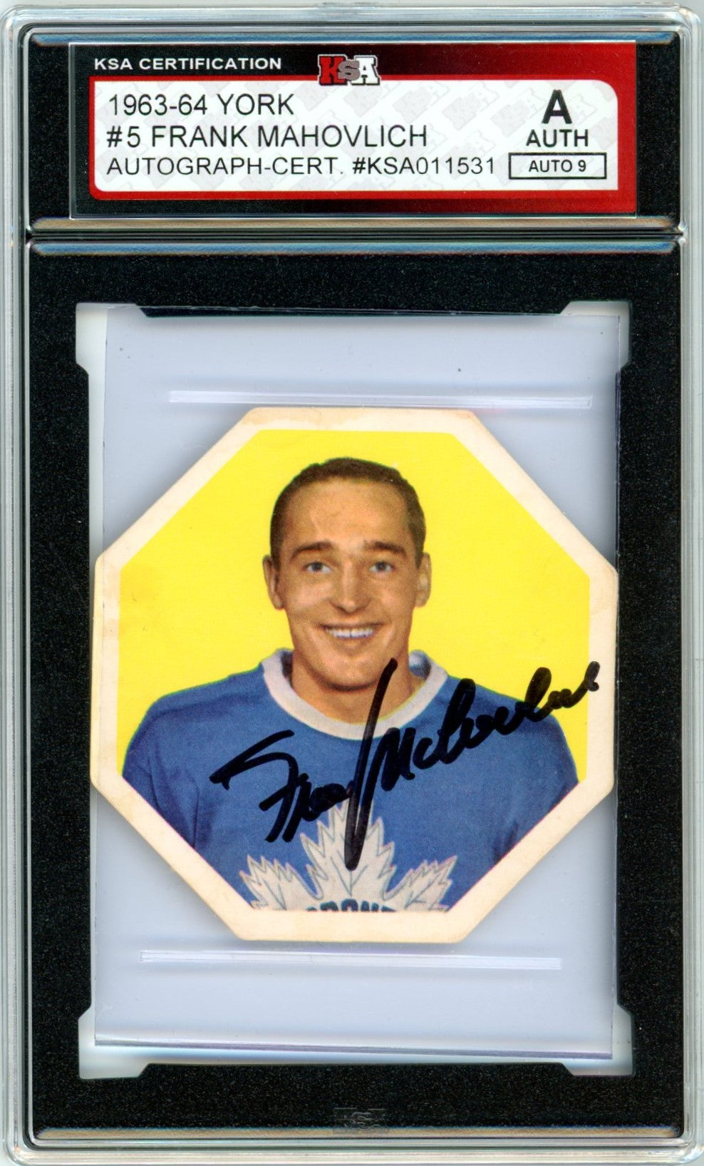 1963/64 York Frank Mahovlich #5 Graded Autograph Card KSA Authentic AUTO 9
