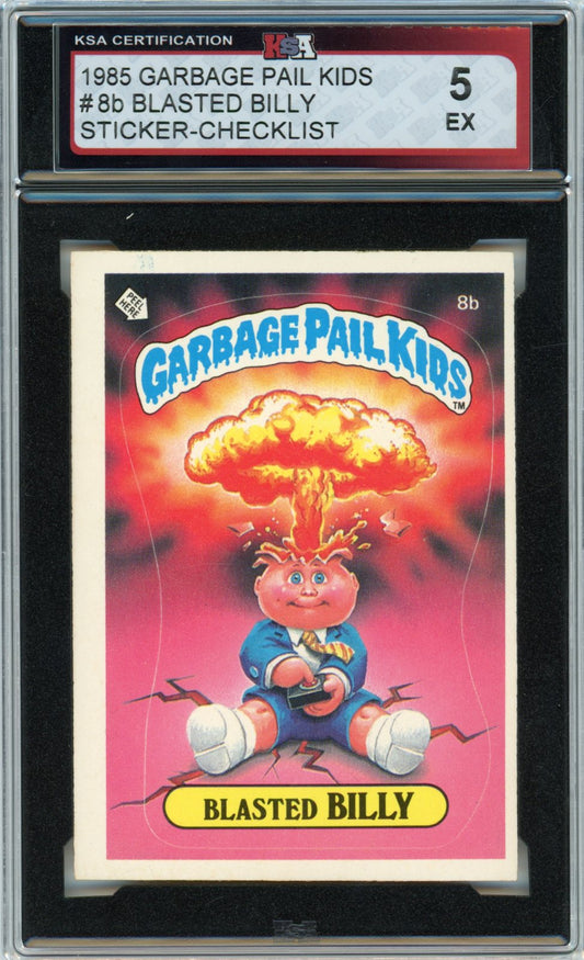 1985 Garbage Pail Kids Blasted Billy Sticker Card Checklist #8b KSA 5