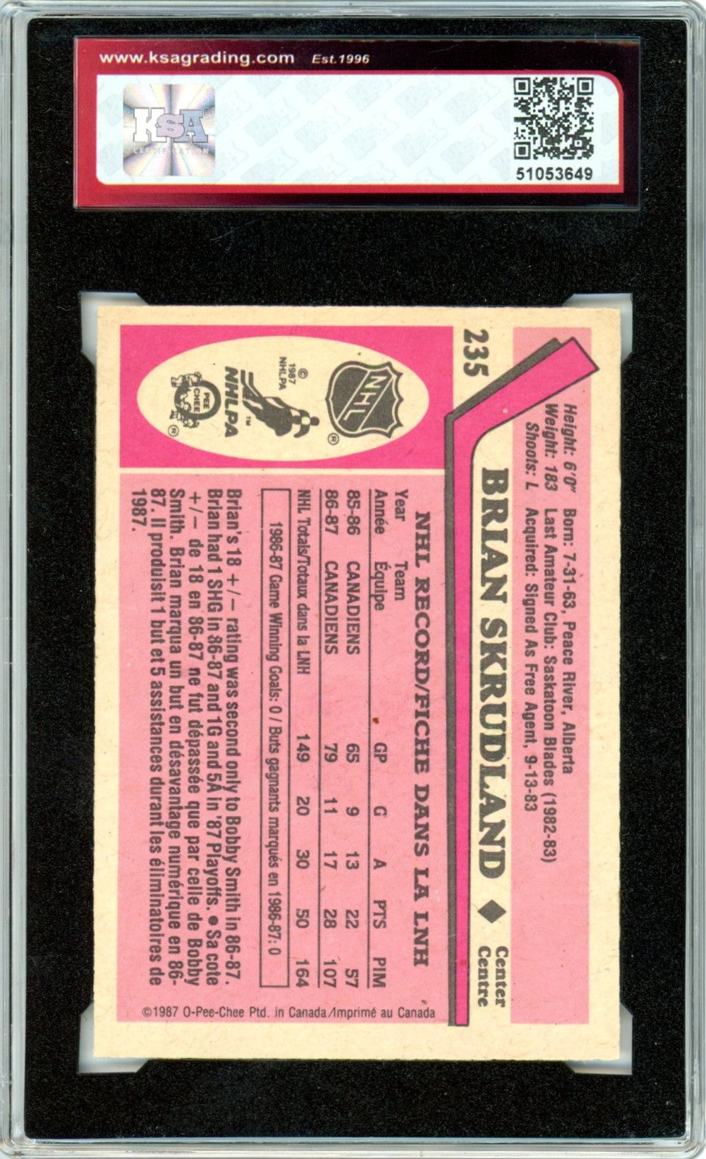 1987/88 OPC O-Pee-Chee Brian Skrudland #235 Graded Autograph Card KSA Authentic AUTO 10