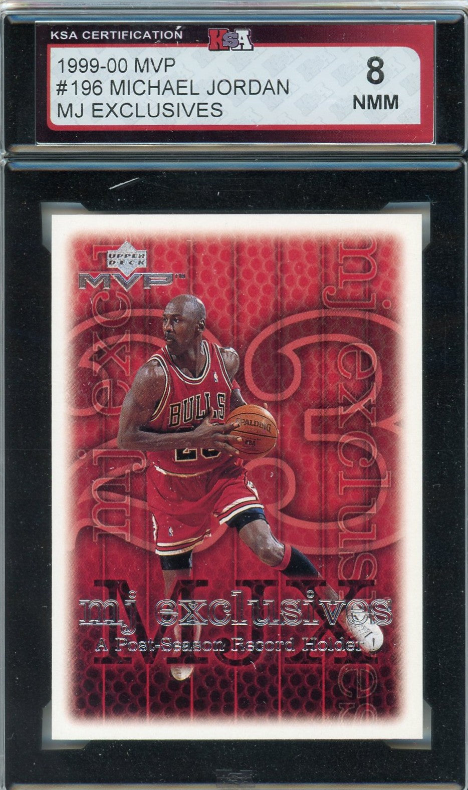 1999/00 UD MVP MJX Michael Jordan Graded Card #196 KSA 8