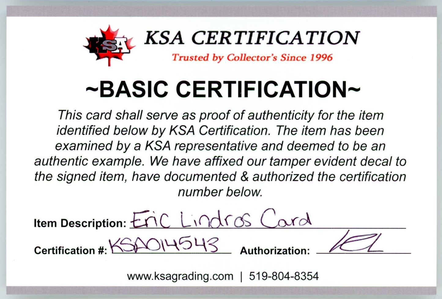 1989/90 Oshawa Generals Police Eric Lindros #31 Oversize Graded Autograph Card KSA Authentic AUTO 8