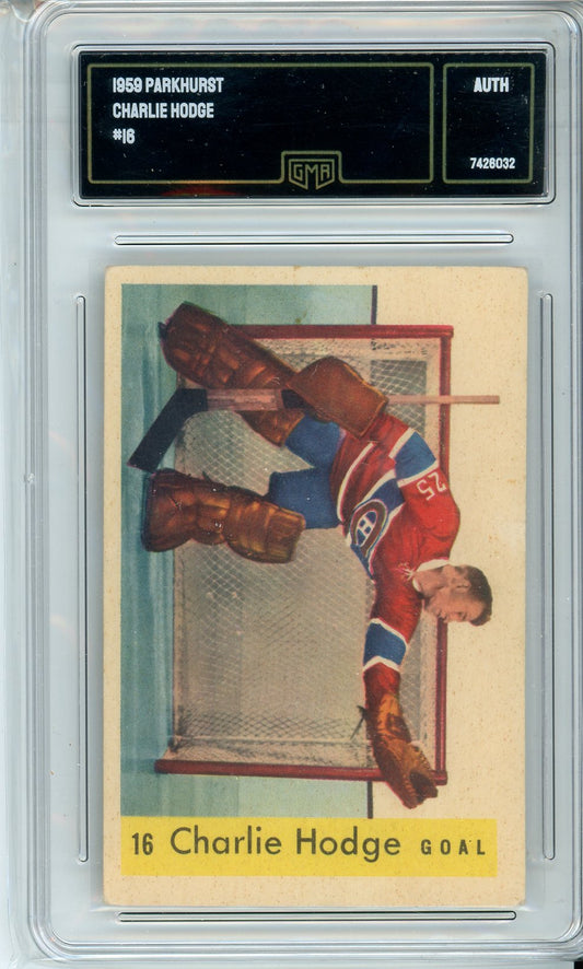 1959 Parkhurst Charlie Hodge #16 Vintage Hockey Card GMA Authenticated