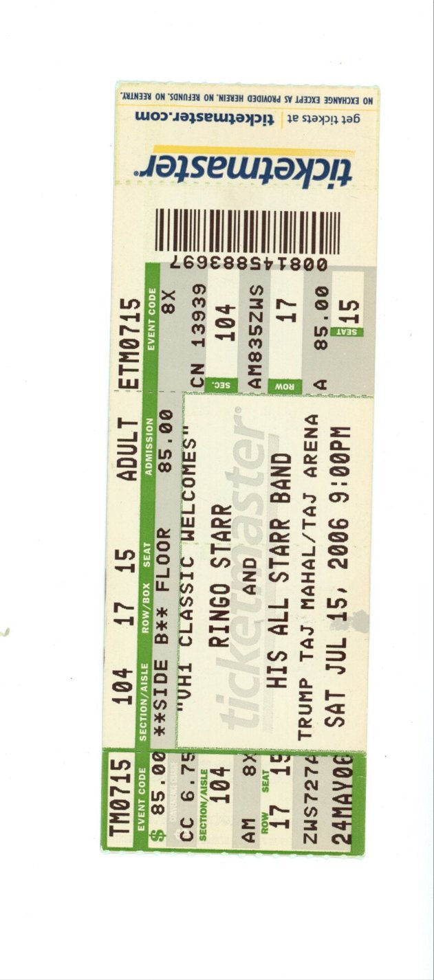 Original Ringo Starr Vintage Concert Ticket Stub Taj Mahal Atlantic City, 2006) Ex Beatle