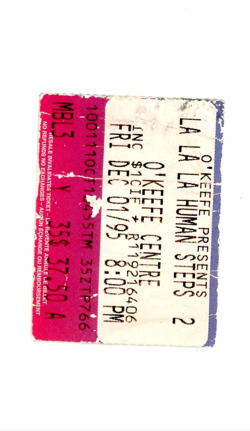 Original LA LA Human Steps Vintage Concert Ticket Stub O'Keefe Centre (Toronto, 1995)