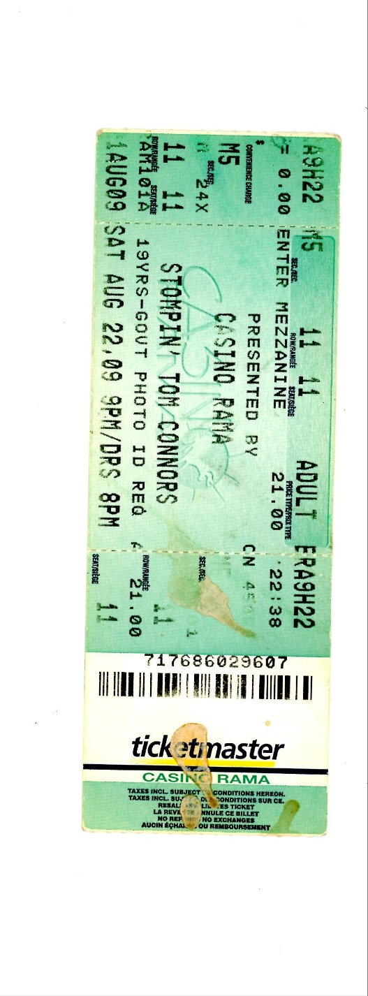 Stompin Tom Connors Vintage Concert Ticket Stub Casino Rama (Orillia, 2009)