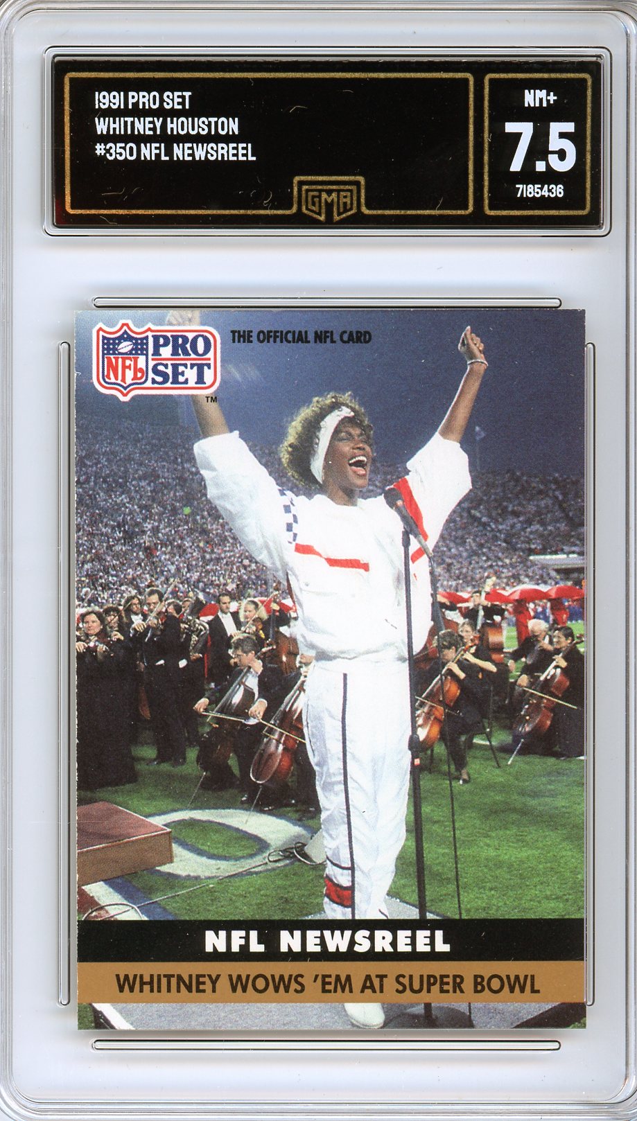 1991 Pro Set Whitney Houston #350 NFL Newsreel Card GMA 7.5