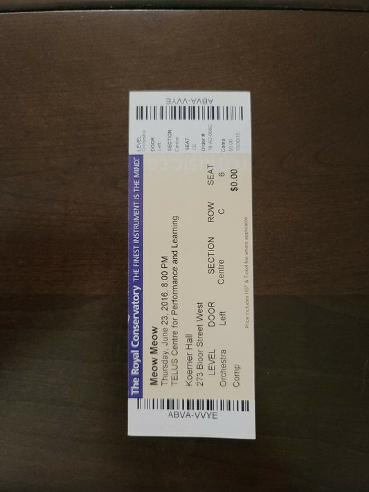 Meow Meow 2016, Toronto Telus Centre Original Concert Ticket Stub