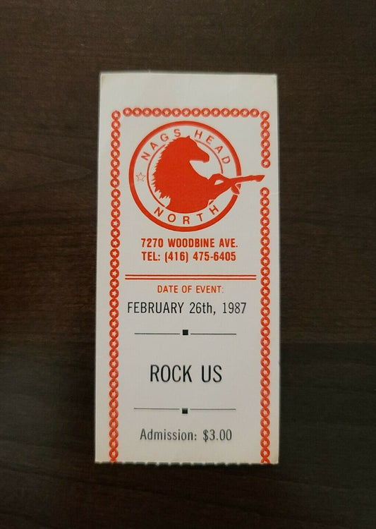 ROCK US 1987, Toronto Nags Head North Original Concert Ticket Stub