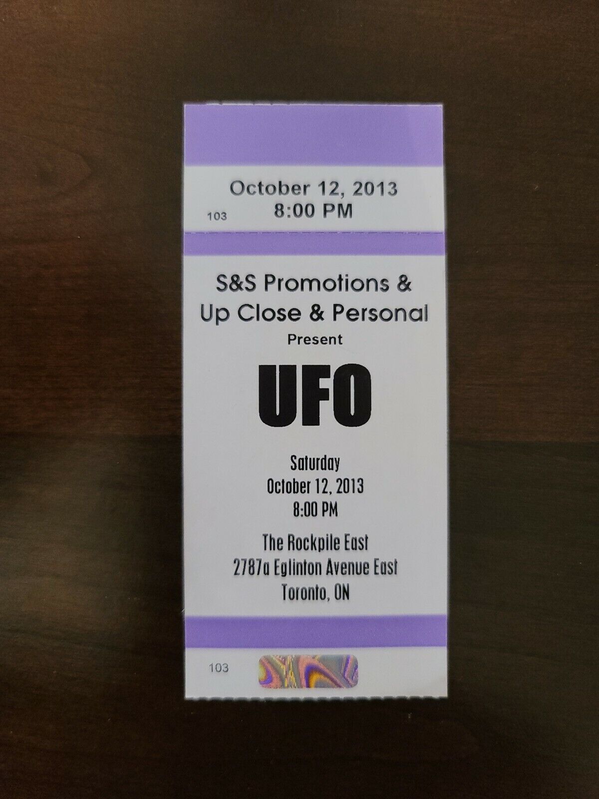 UFO. 2013, Toronto Rockpile East Original Vintage Concert Ticket Stub