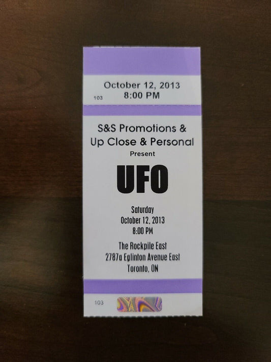 UFO. 2013, Toronto Rockpile East Original Vintage Concert Ticket Stub